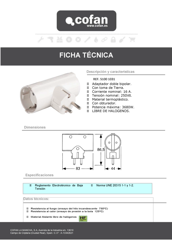 Adaptador schuko 2 vias(16A-250V) Ficha Técnica