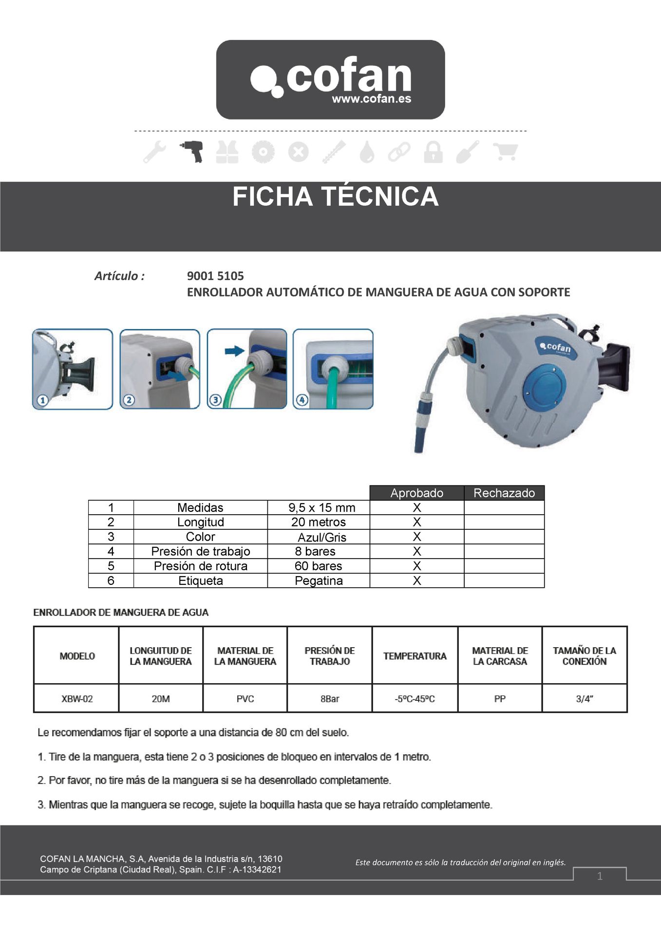 Ficha Técnica de Enrollador con Manguera 20 mt Ref. 90015105