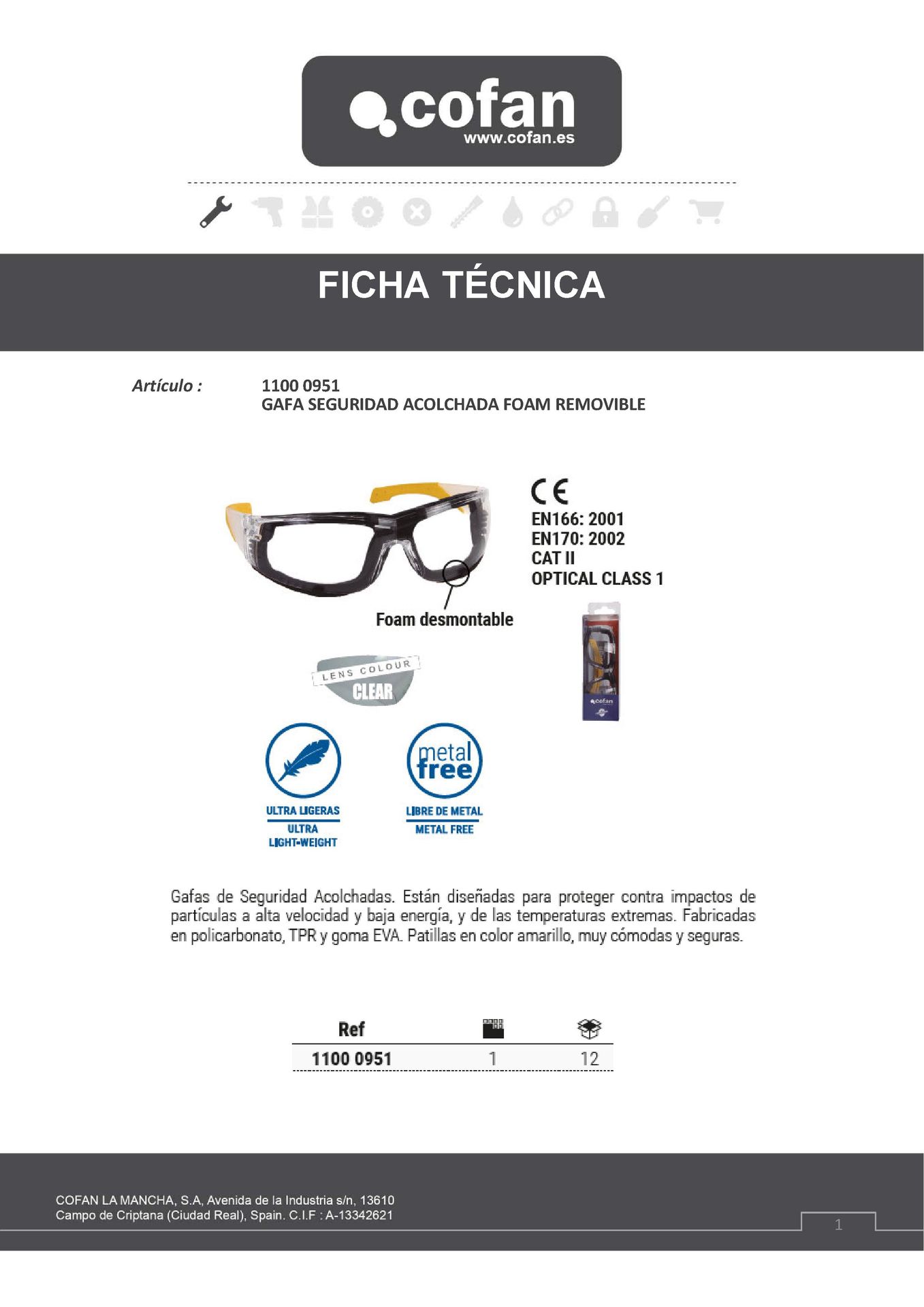 Ficha Técnica de Gafas de Seguridad Acolchadas Ref. 11000951