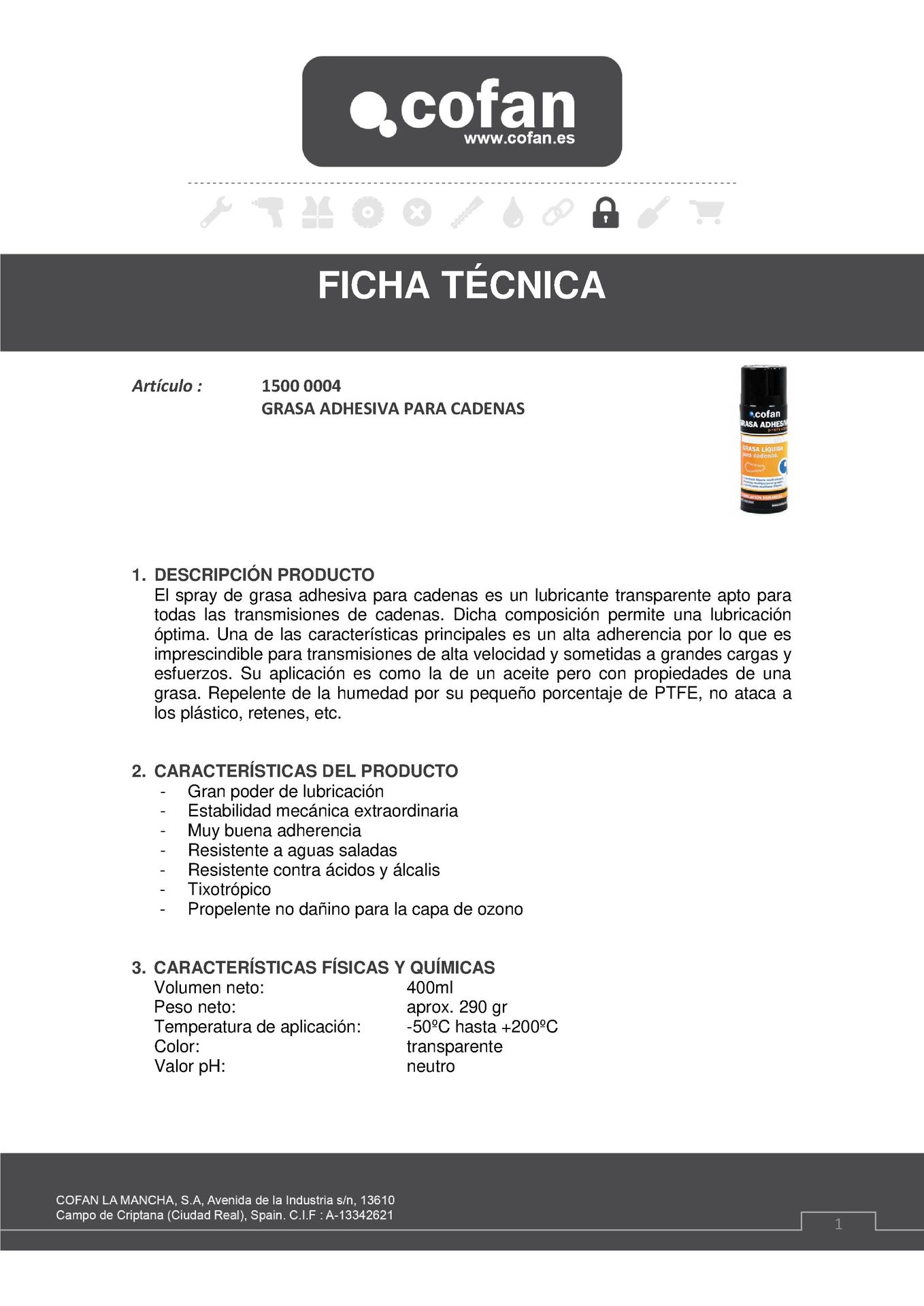 Ficha Técnica de Spray Grasa Adhesiva para Cadenas 400 ml Ref. 15000004