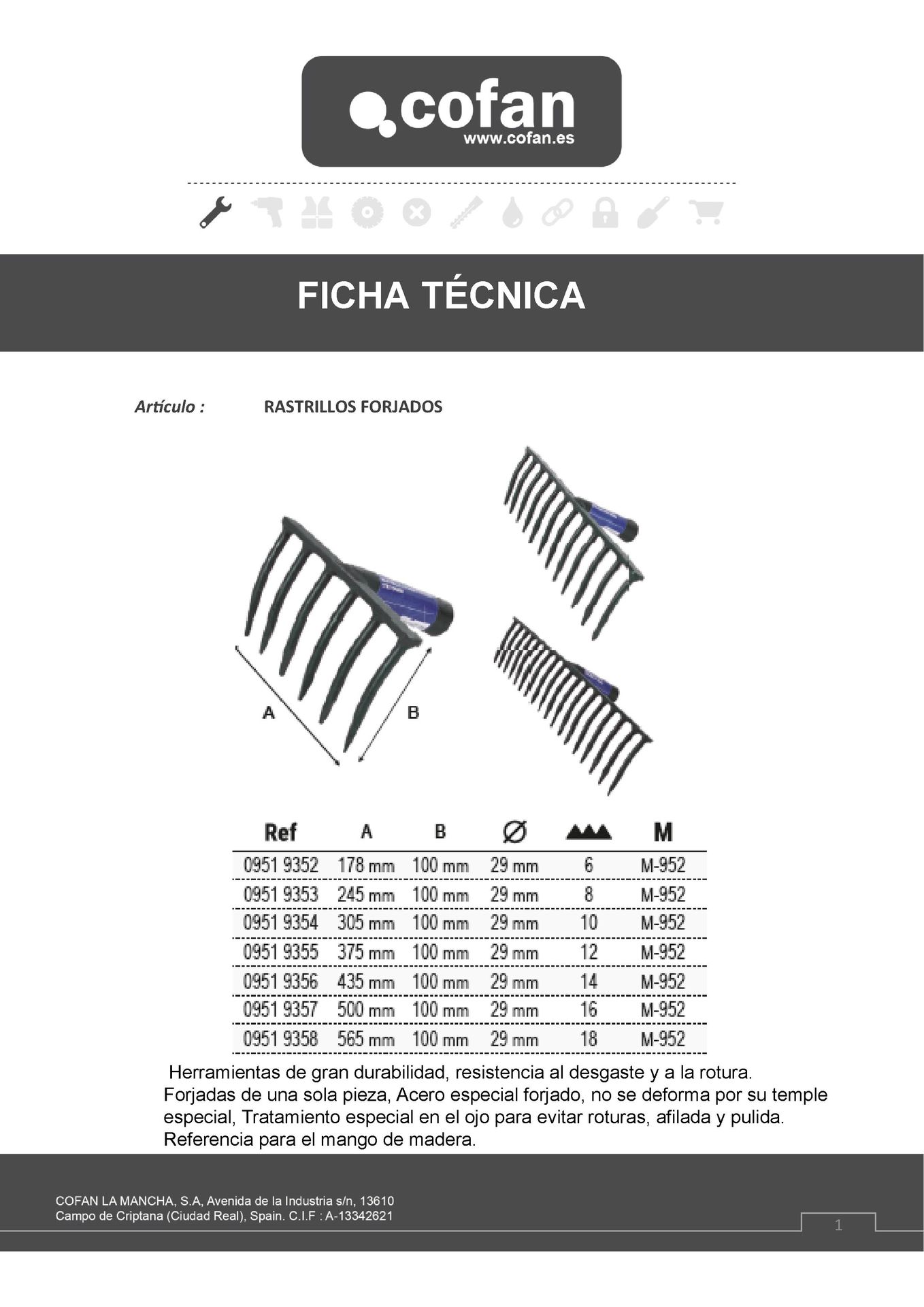 Rastrillo Forjado en Acero 100 mm  Ficha Técnica