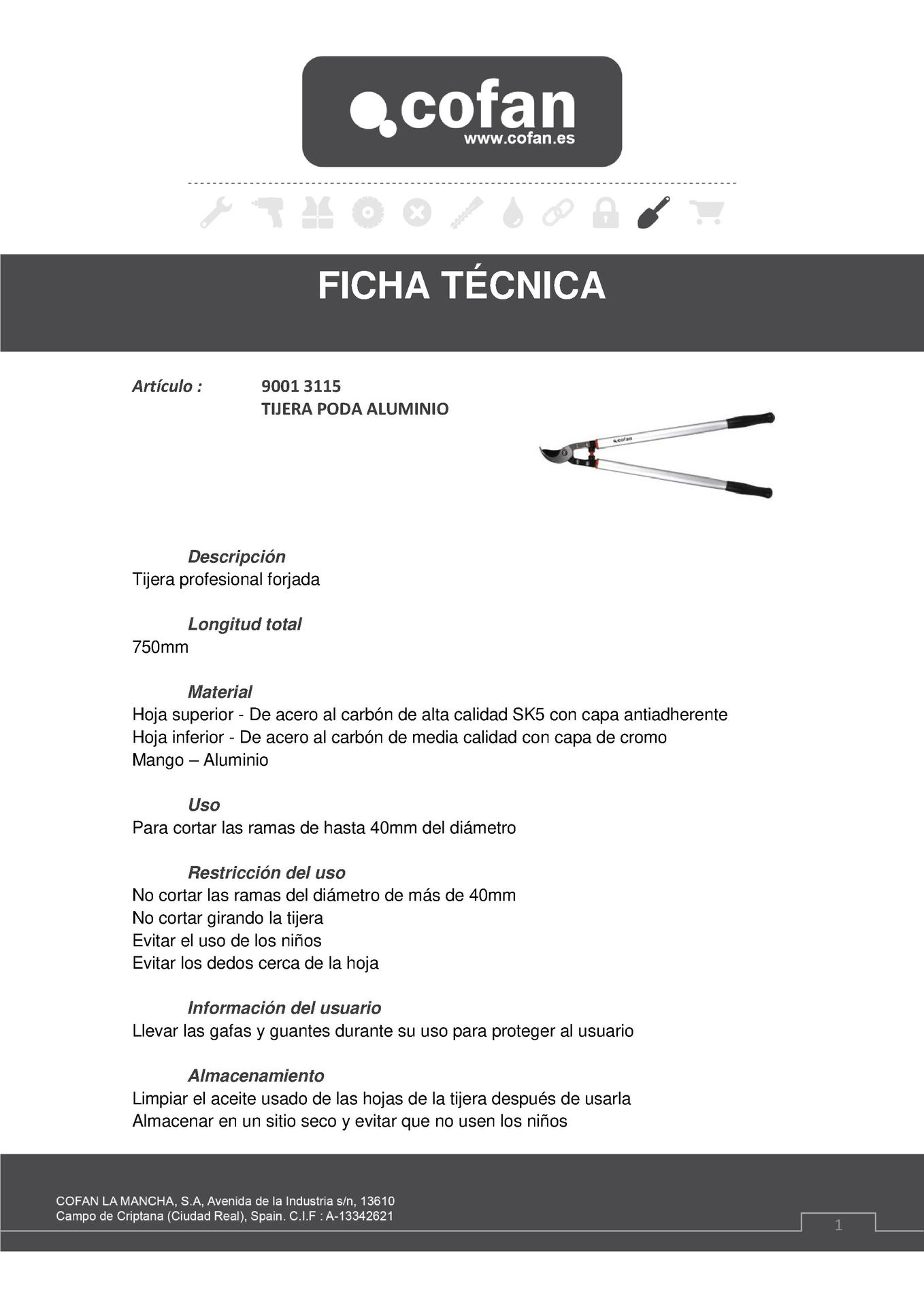 Tijera de Poda Aluminio 750 mm Ficha Técnica