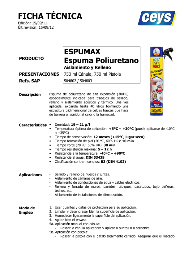 Espumax Aislar Y Rellenar Canula 750Ml