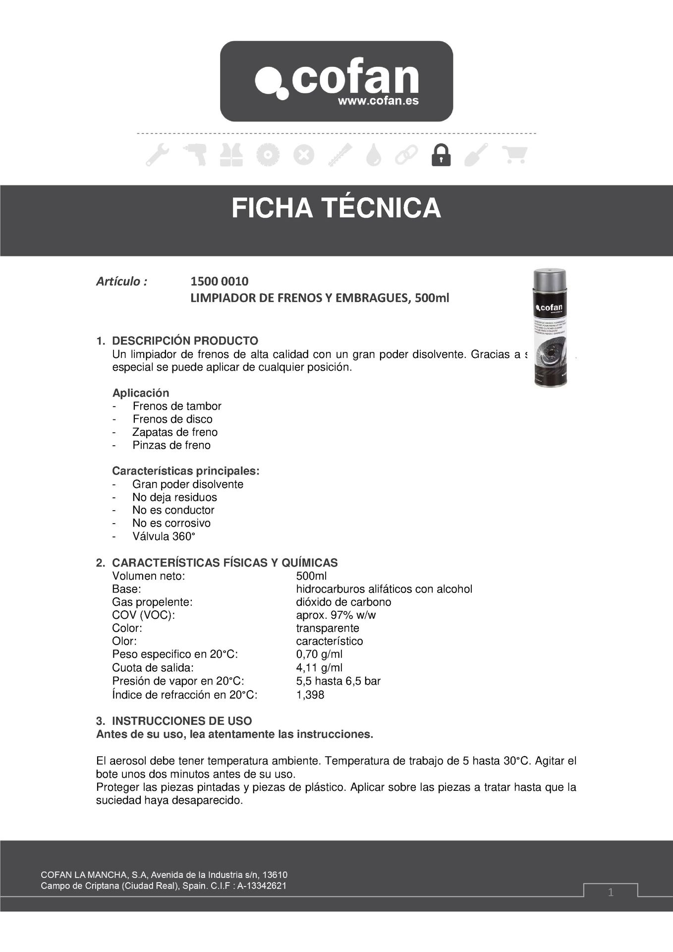 Ficha Técnica de Spray Limpiador de Frenos y Embragues 500 ml Ref. 15000010